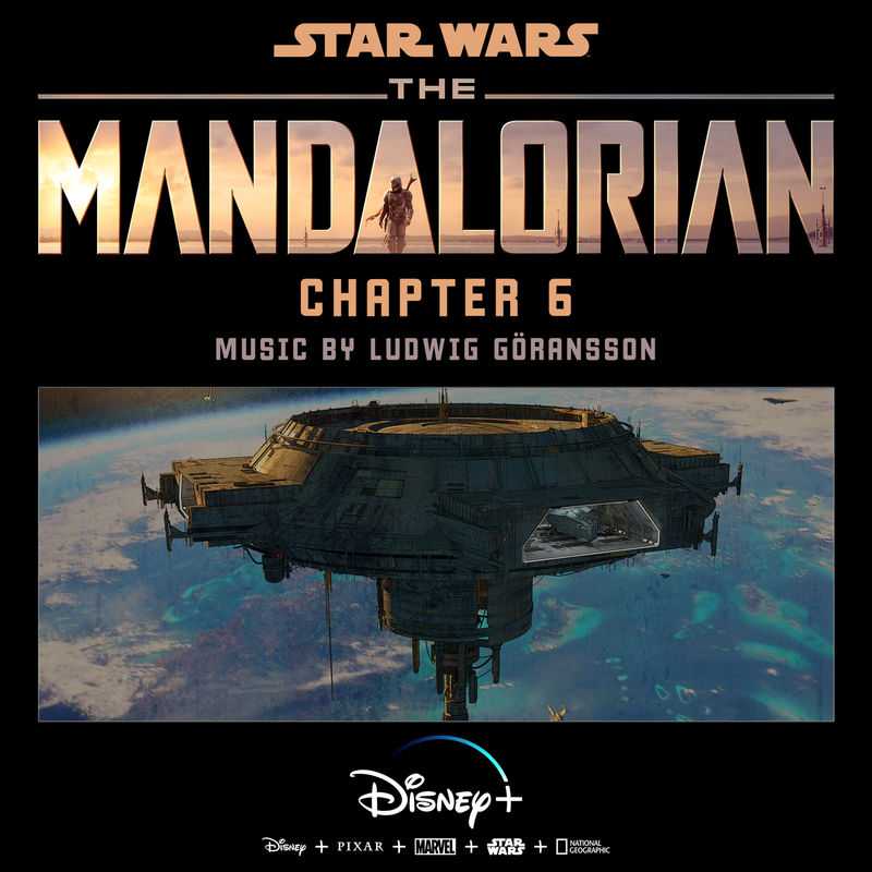 Ludwig Goransson - The Mandalorian Chapter 6 (Original Score)